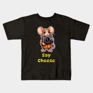 Say cheese Kids T-Shirt